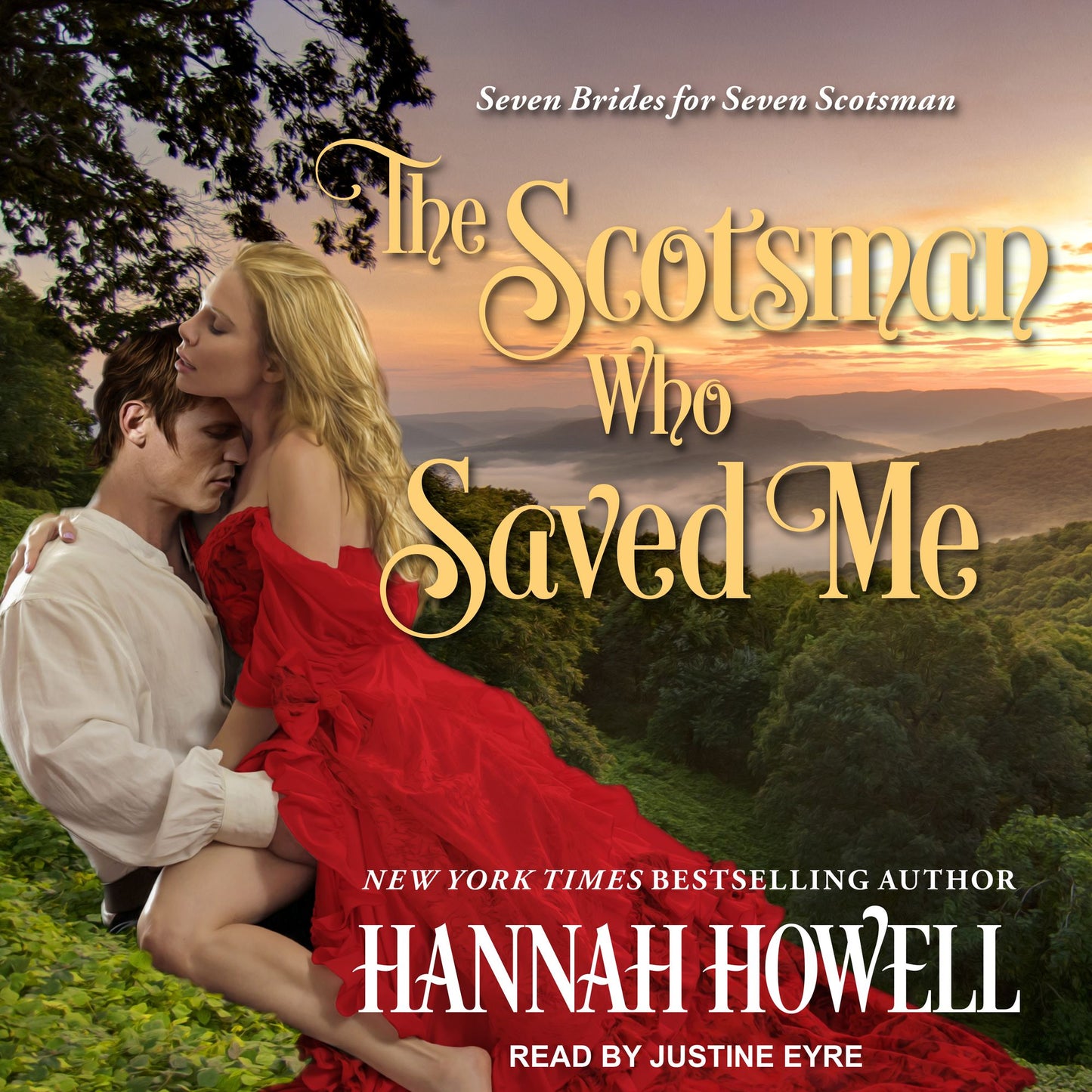 The Scotsman Who Saved Me: Seven Brides for Seven Scotsman