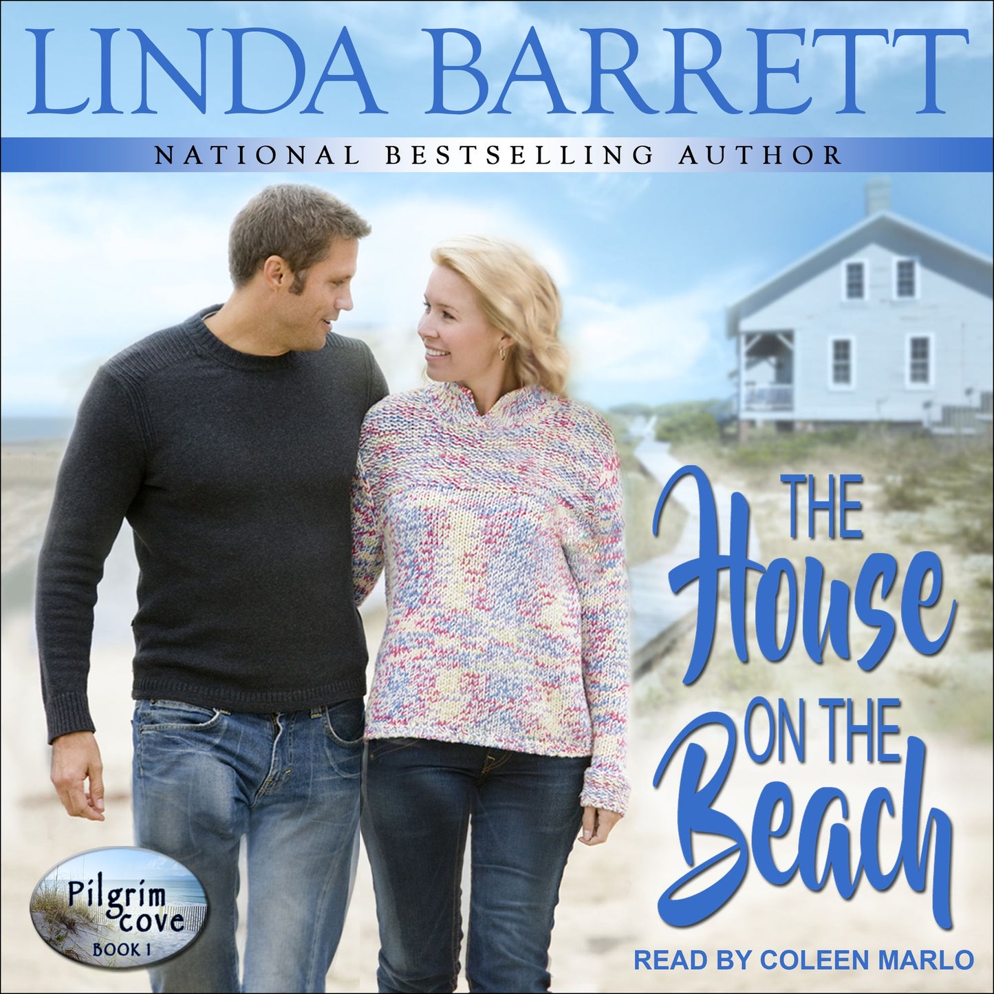 The House on the Beach: Pilgrim Cove, Book 1