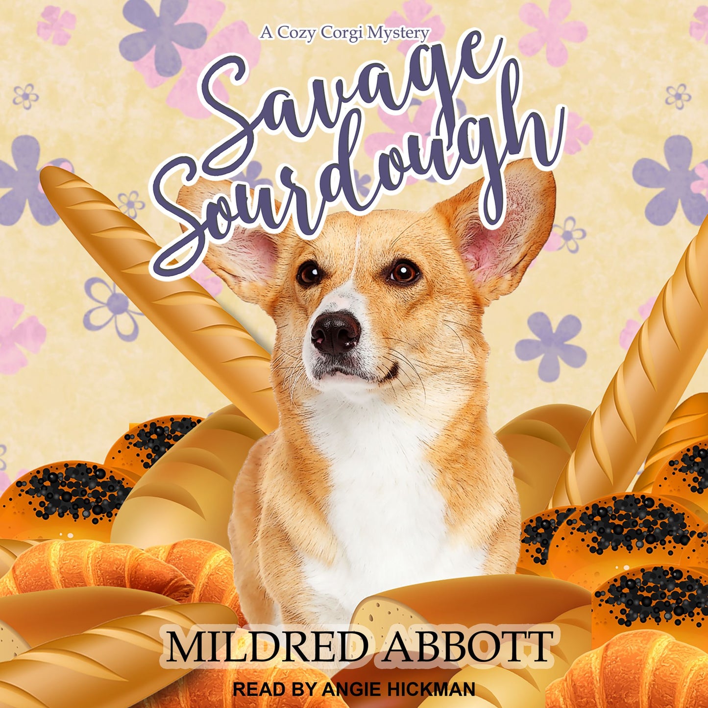 Savage Sourdough: A Cozy Corgi Mystery