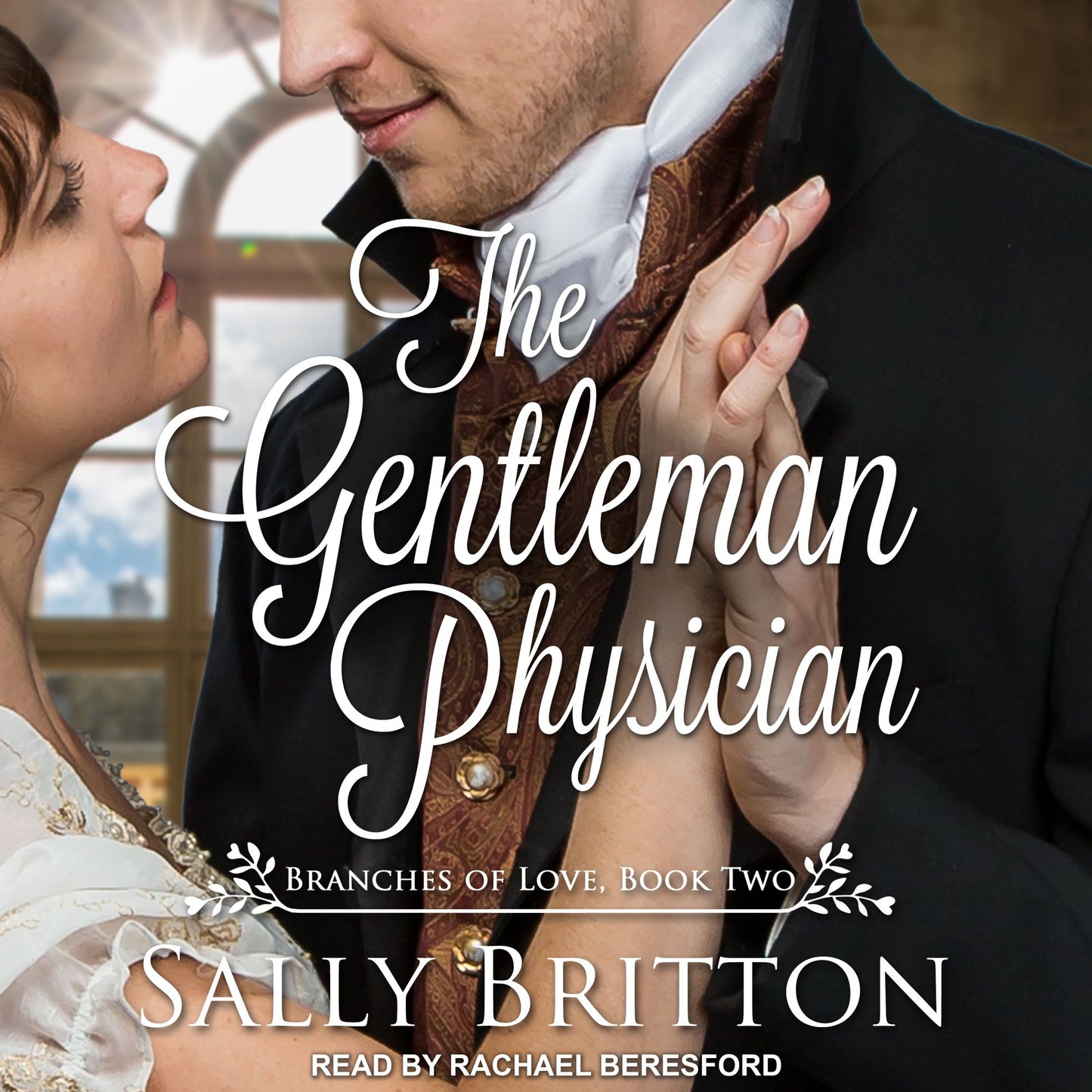 The Gentleman Physician: A Regency Romance