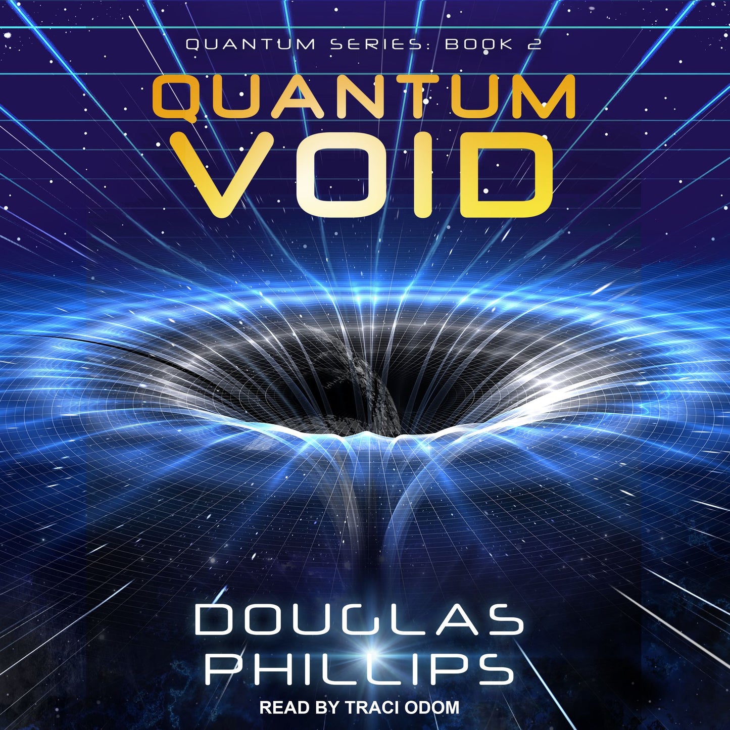 Quantum Void: Quantum Series, Book 2
