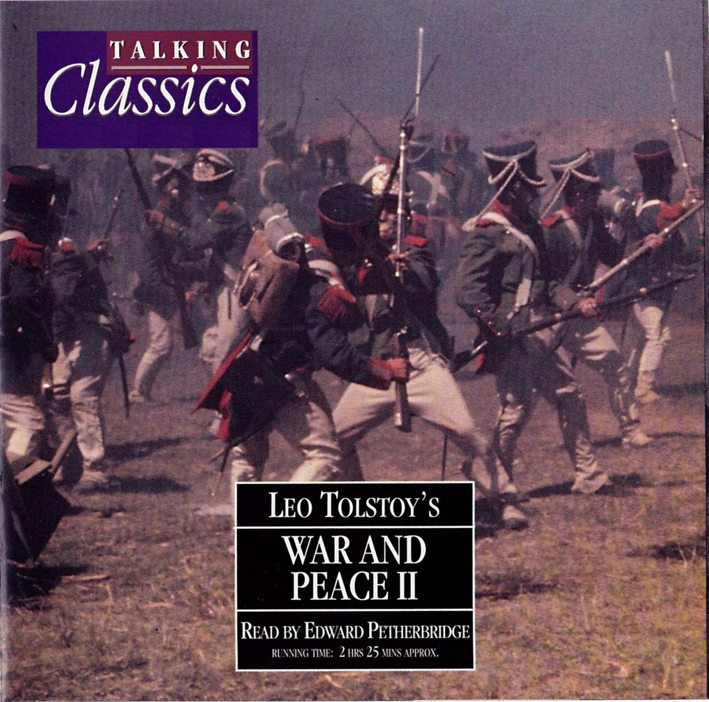 War & Peace - Part 2 (Abridged)
