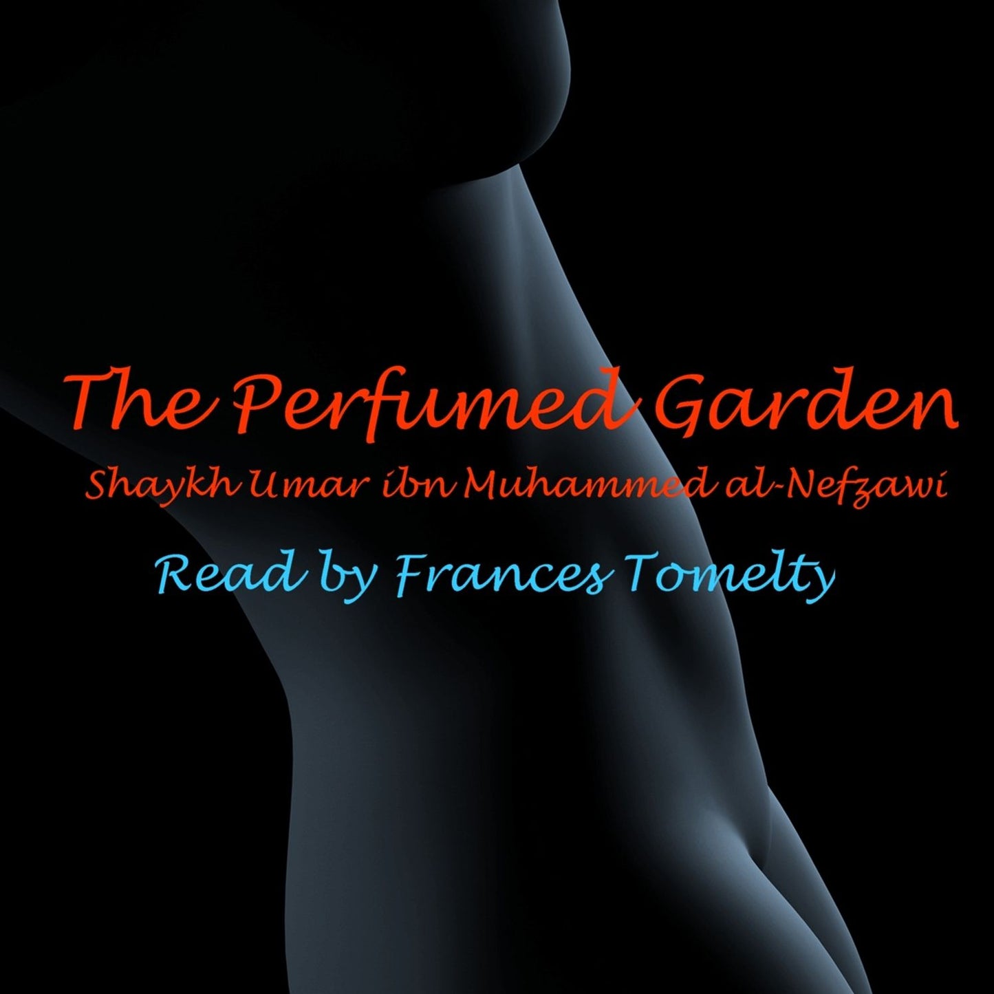 The Perfumed Garden (Abridged)