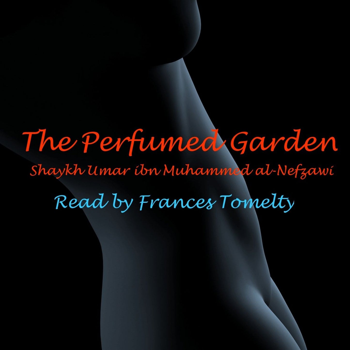 The Perfumed Garden (Abridged)