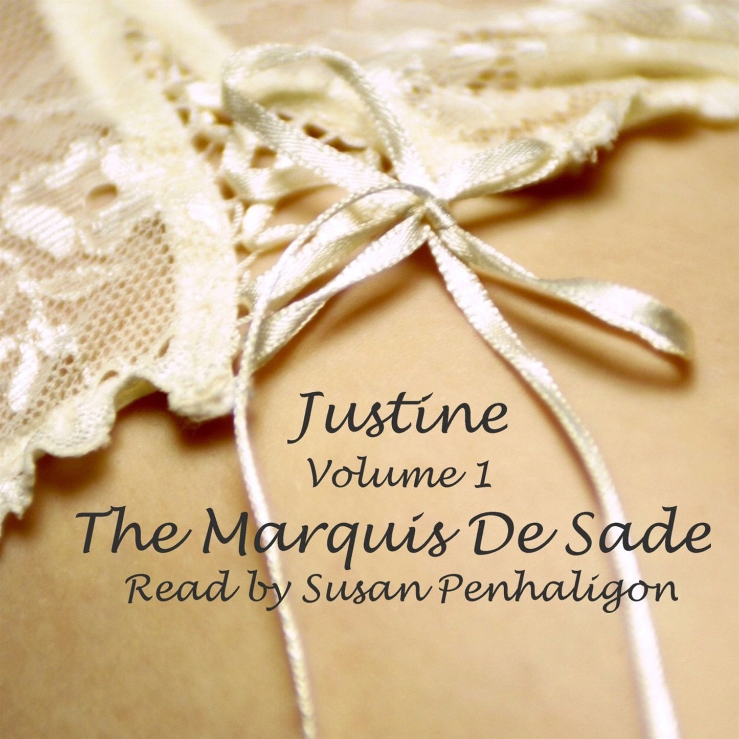Justine: Volume 1 (Abridged)