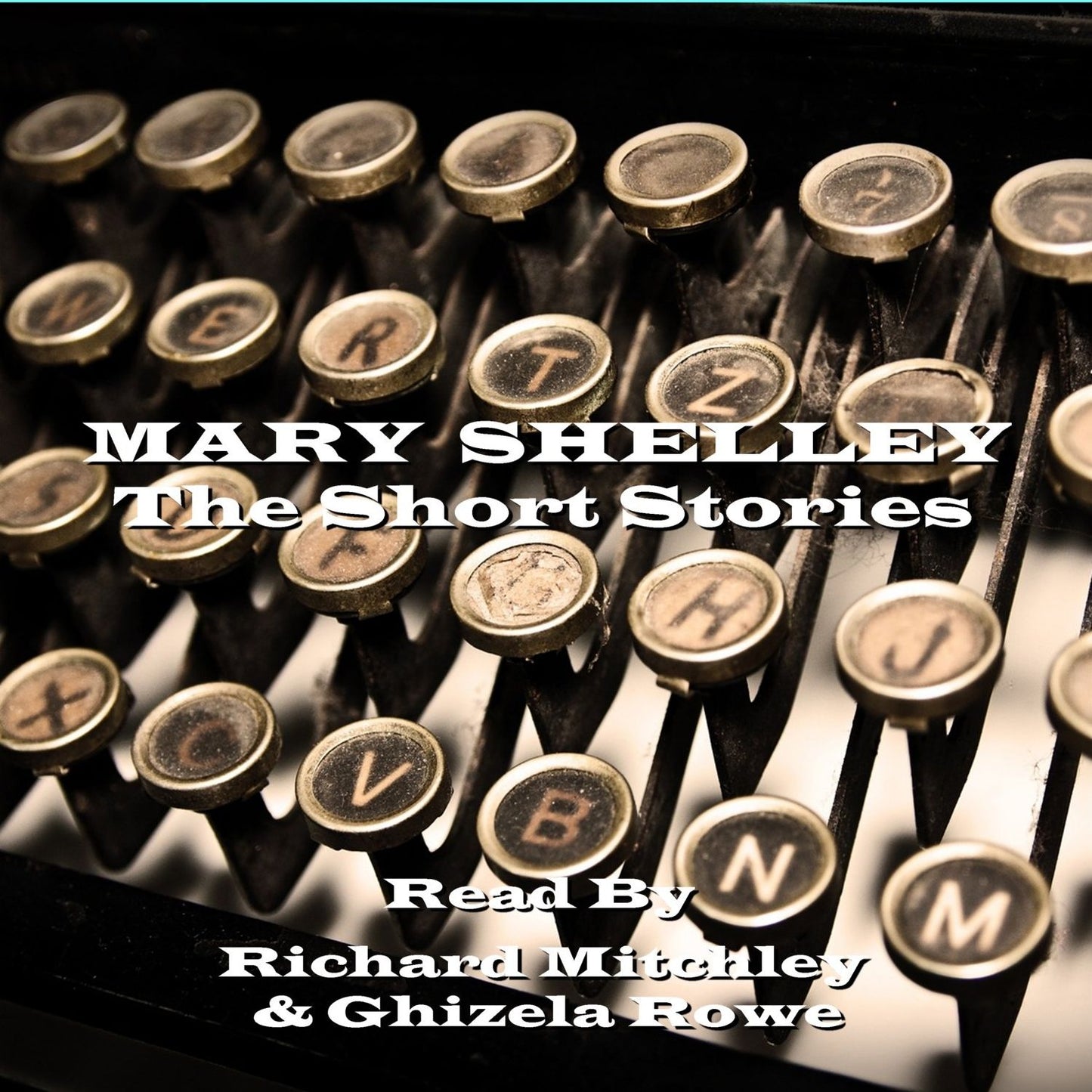 Mary Shelley: The Short Stories