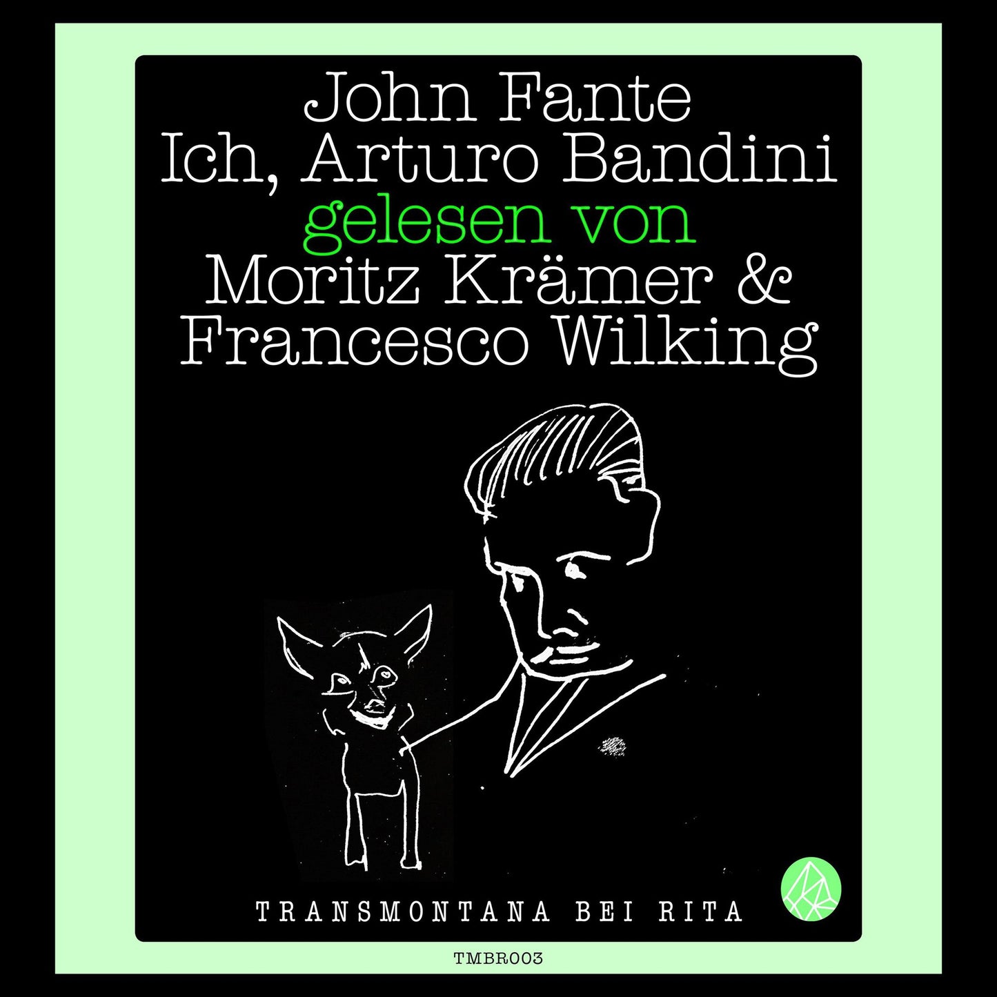 Ich, Arturo Bandini (Gekürzt)