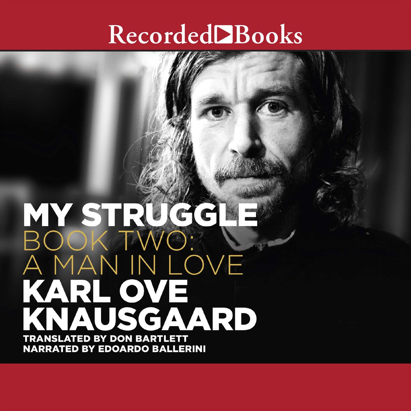 My Struggle, Book 2: A Man in Love