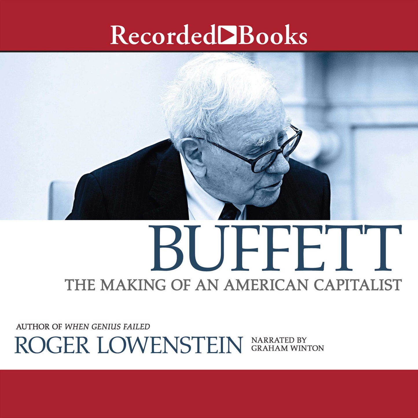 Buffett: The Making of an American Capitalist