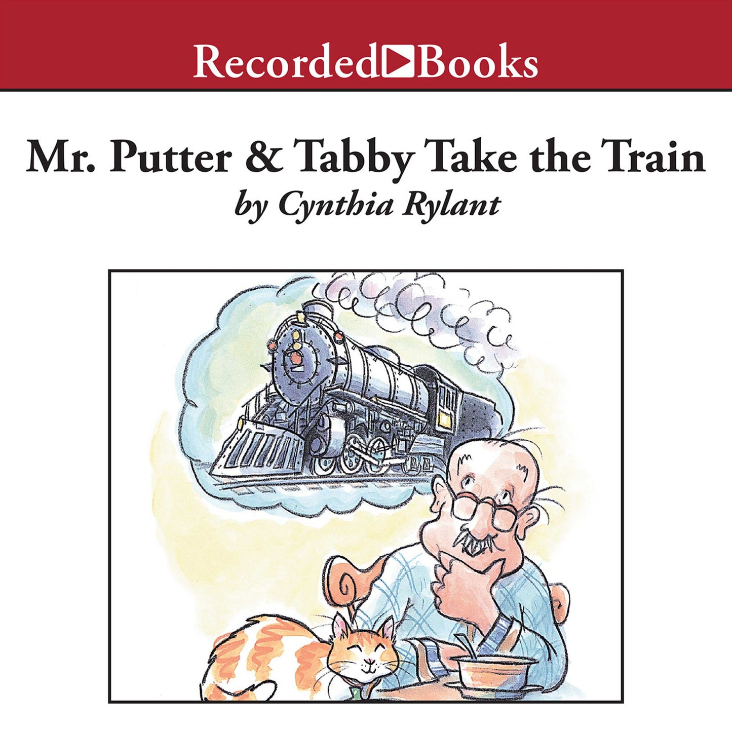 Mr. Putter and Tabby Take the Train: Putter & Tabby, Book 7