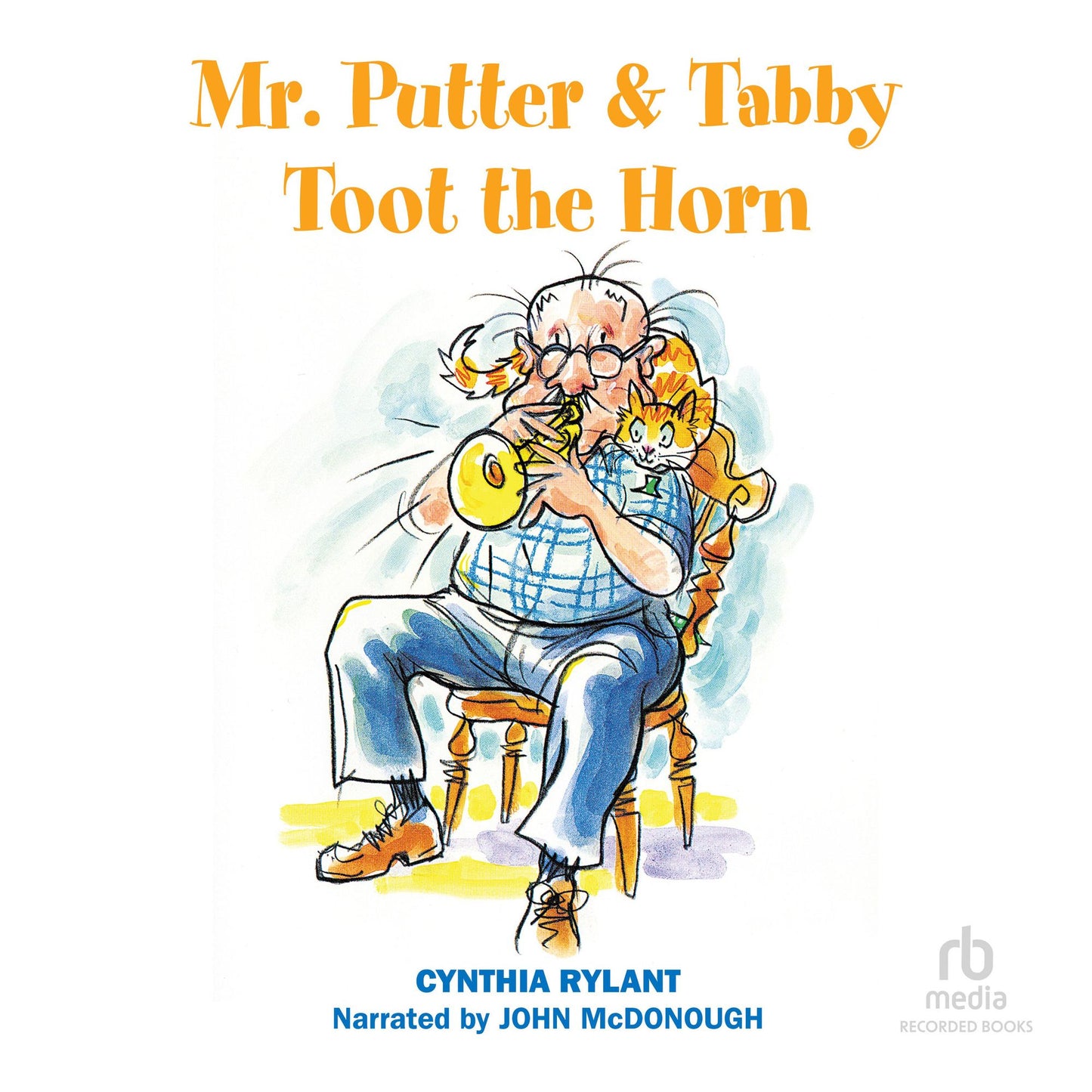 Mr. Putter and Tabby Toot the Horn