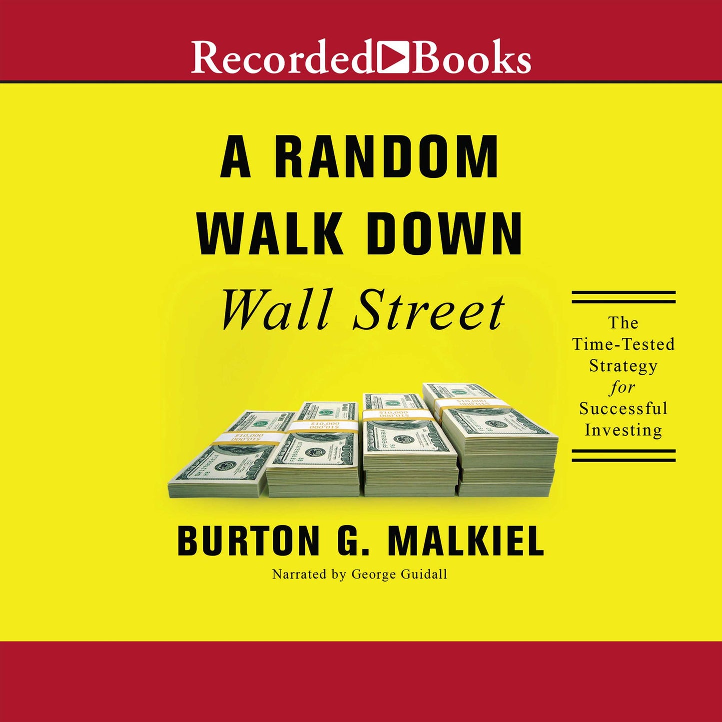 Random Walk Down Wall Street: A Time-Tested Strategy for Successful Investing (Eleventh Edition)