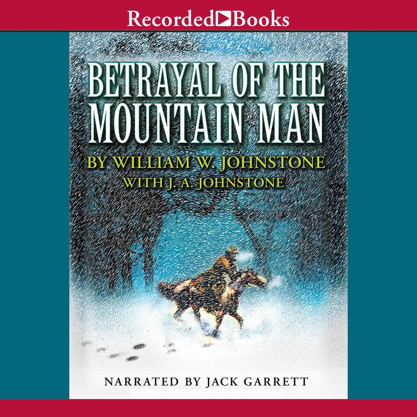 Betrayal of The Mountain Man