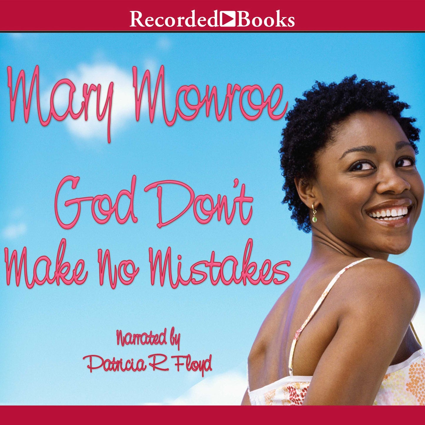 God Don't Make No Mistakes: God Don't Like Ugly