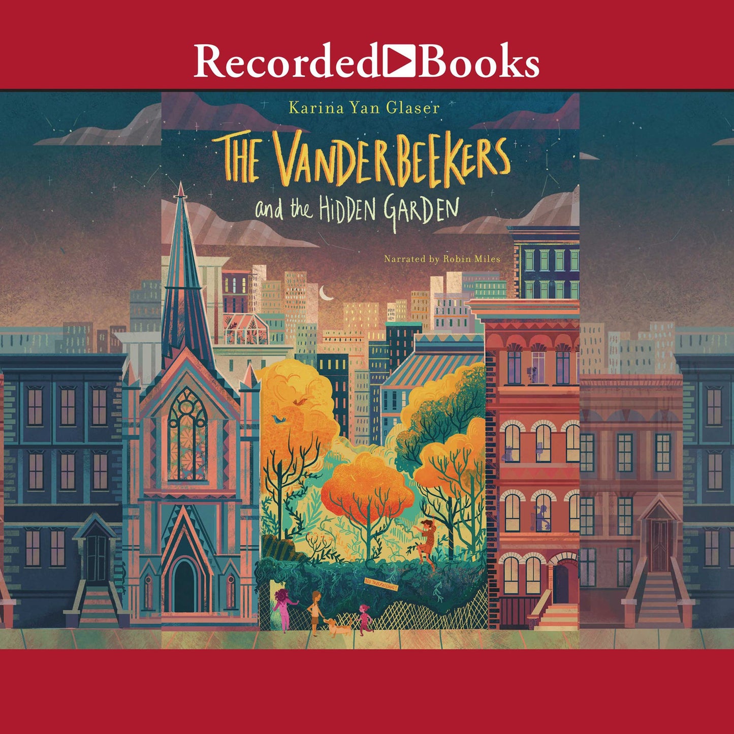The Vanderbeekers and the Hidden Garden