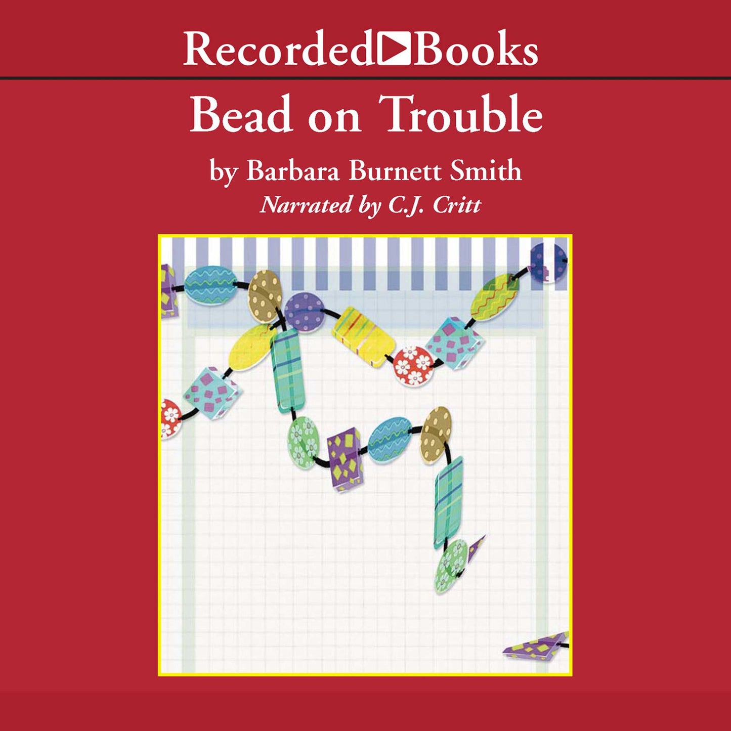 Bead on Trouble: A Kitzi Camden Mystery