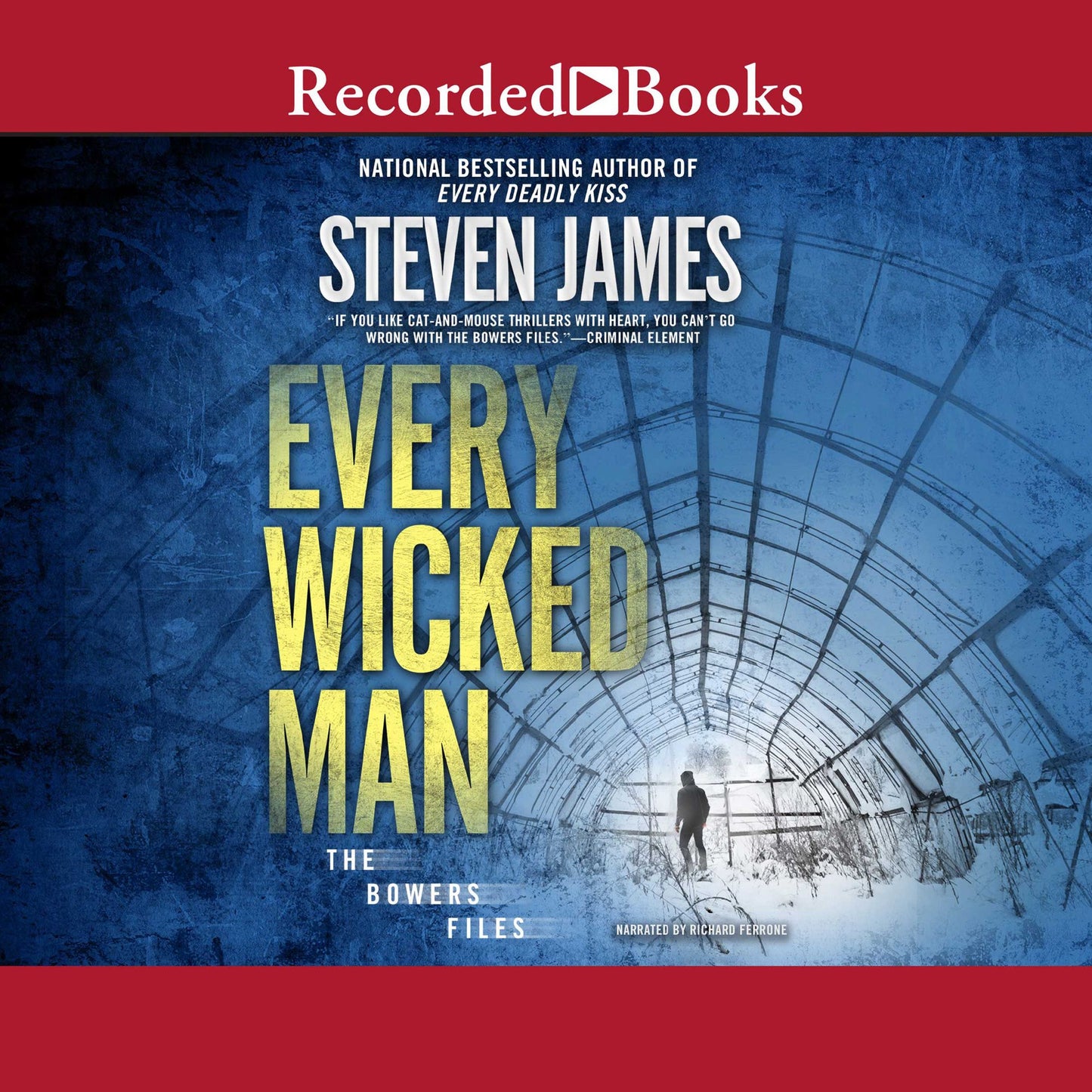 Every Wicked Man: The Bowers Files, Book 11