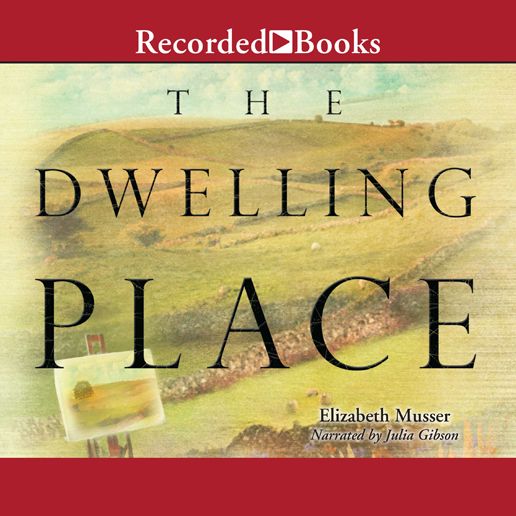 The Dwelling Place