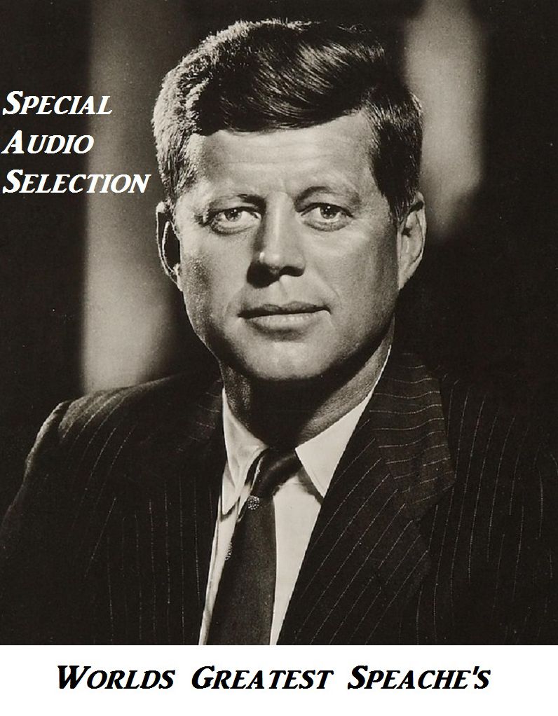 Great Speeches JFK Is Dead