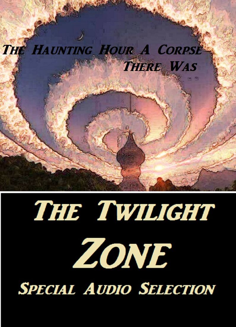 The Haunting Hour A Corpse There Was