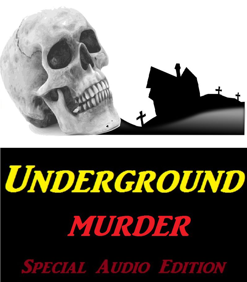 Murder Underground