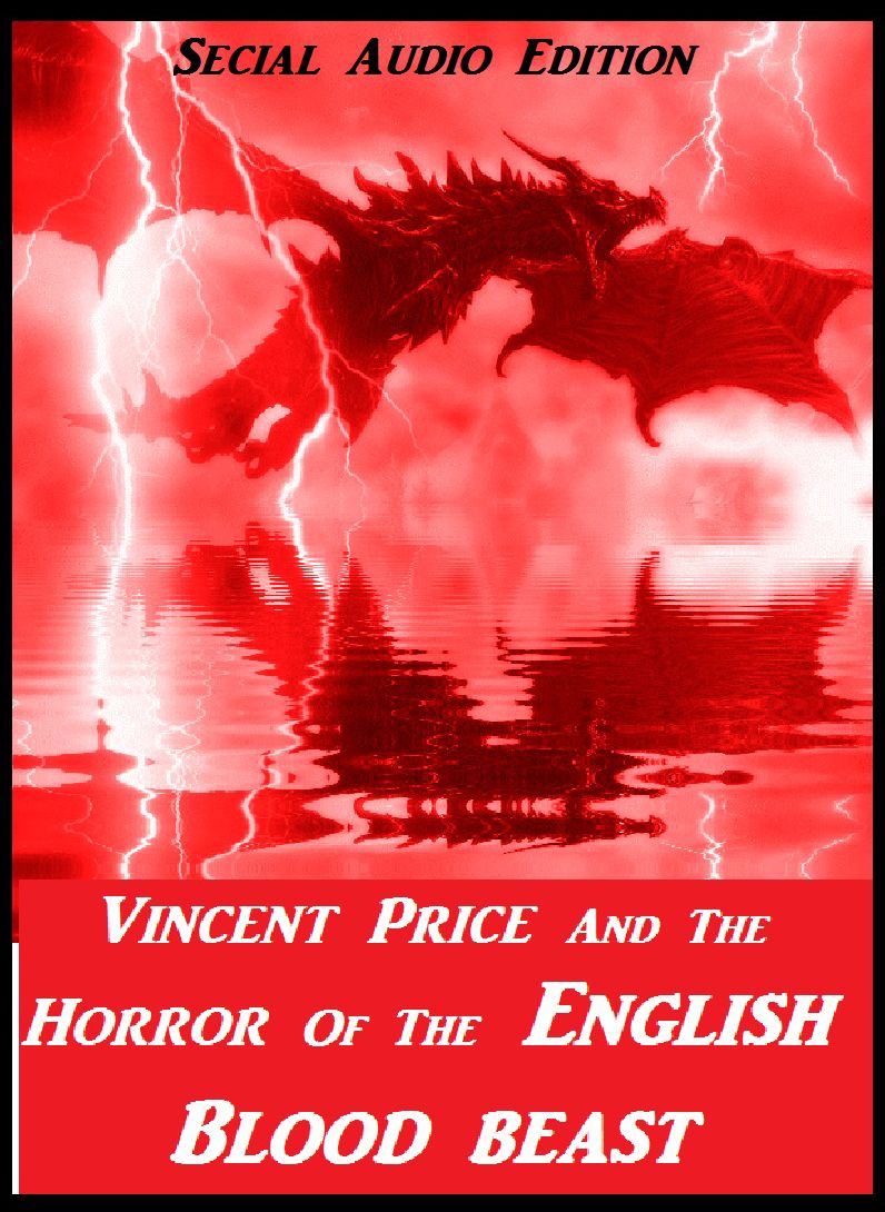 Vincent Price And The Horror Of The English Blood Beast