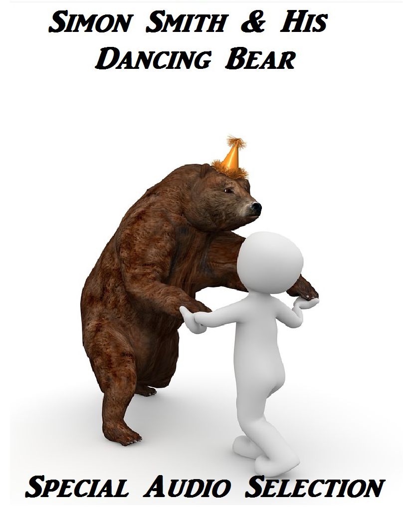 The Untold Story: Simon Smith and His Dancing Bear