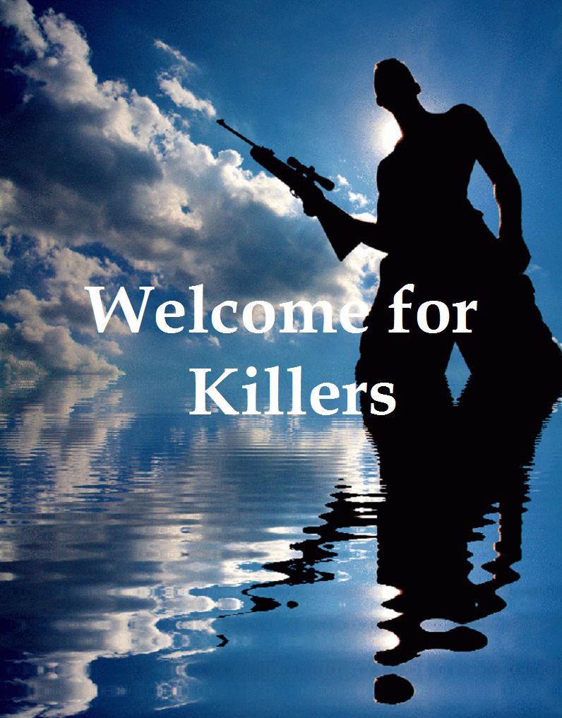 Welcome for Killers