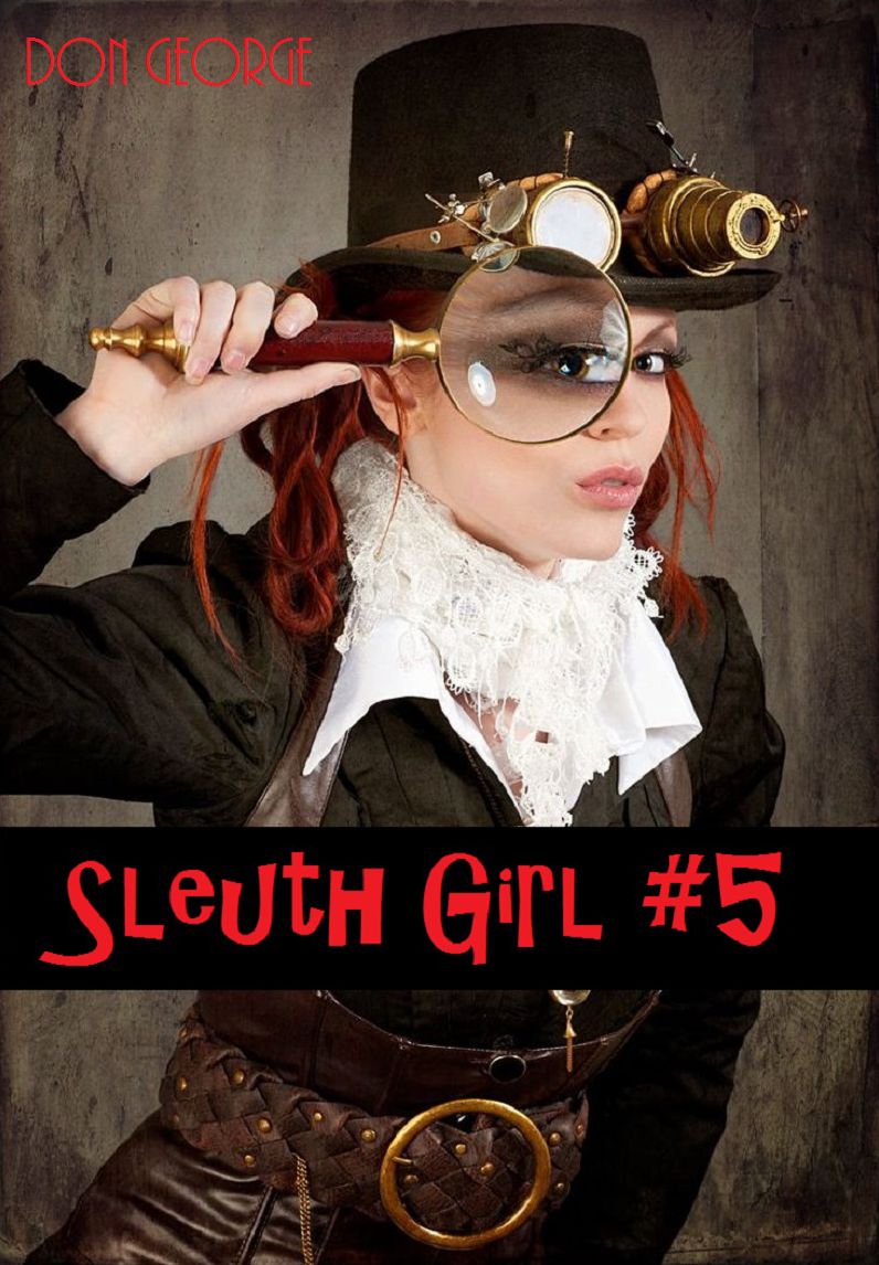 Sleuth Girl #5