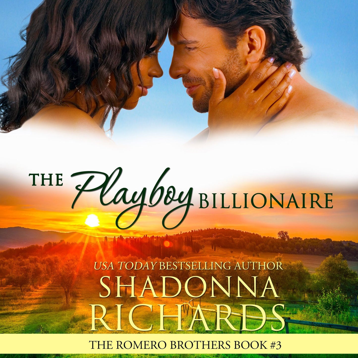 Playboy Billionaire, The - The Romero Brothers Book 3