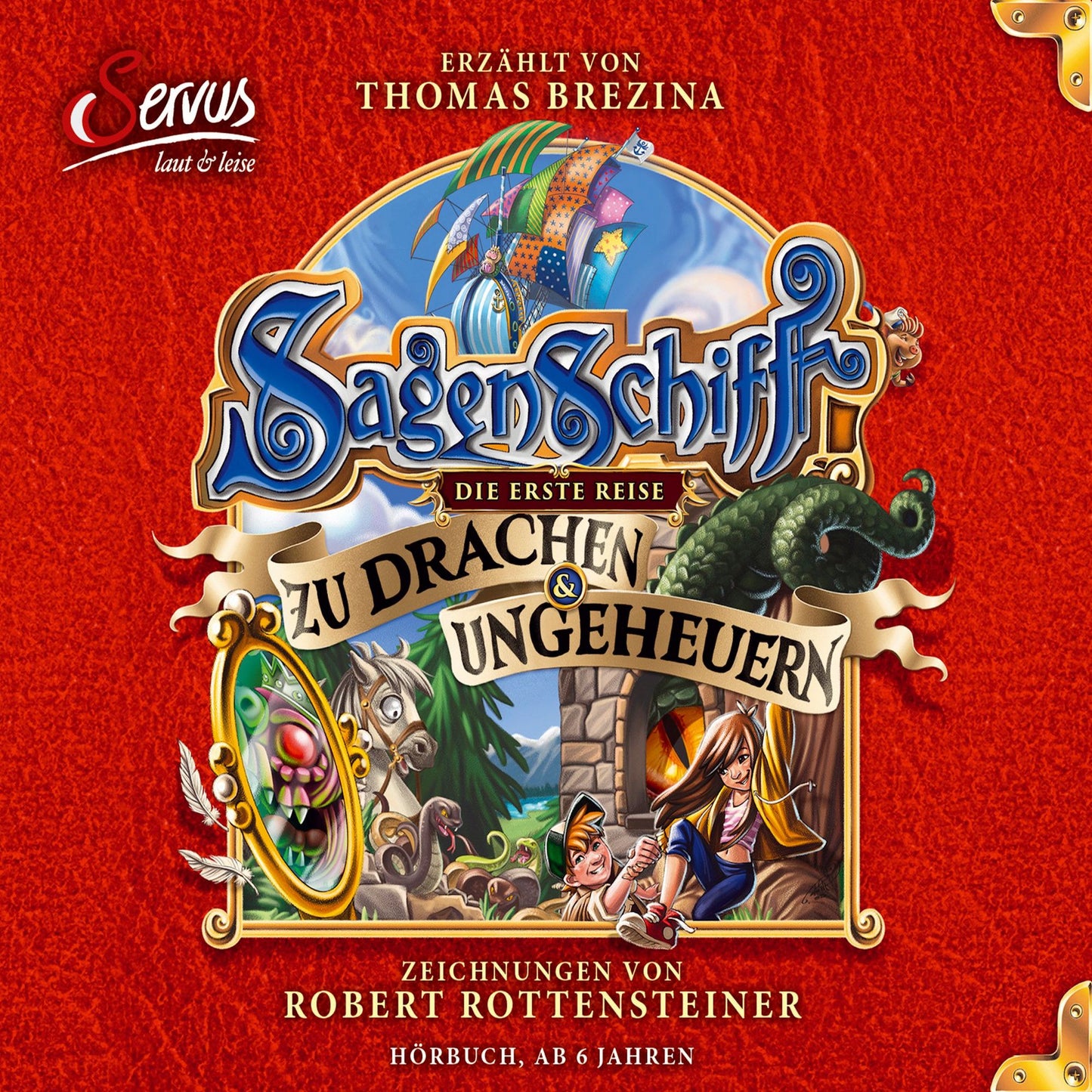Sagenschiff: Die erste Reise zu Drachen & Ungeheuern
