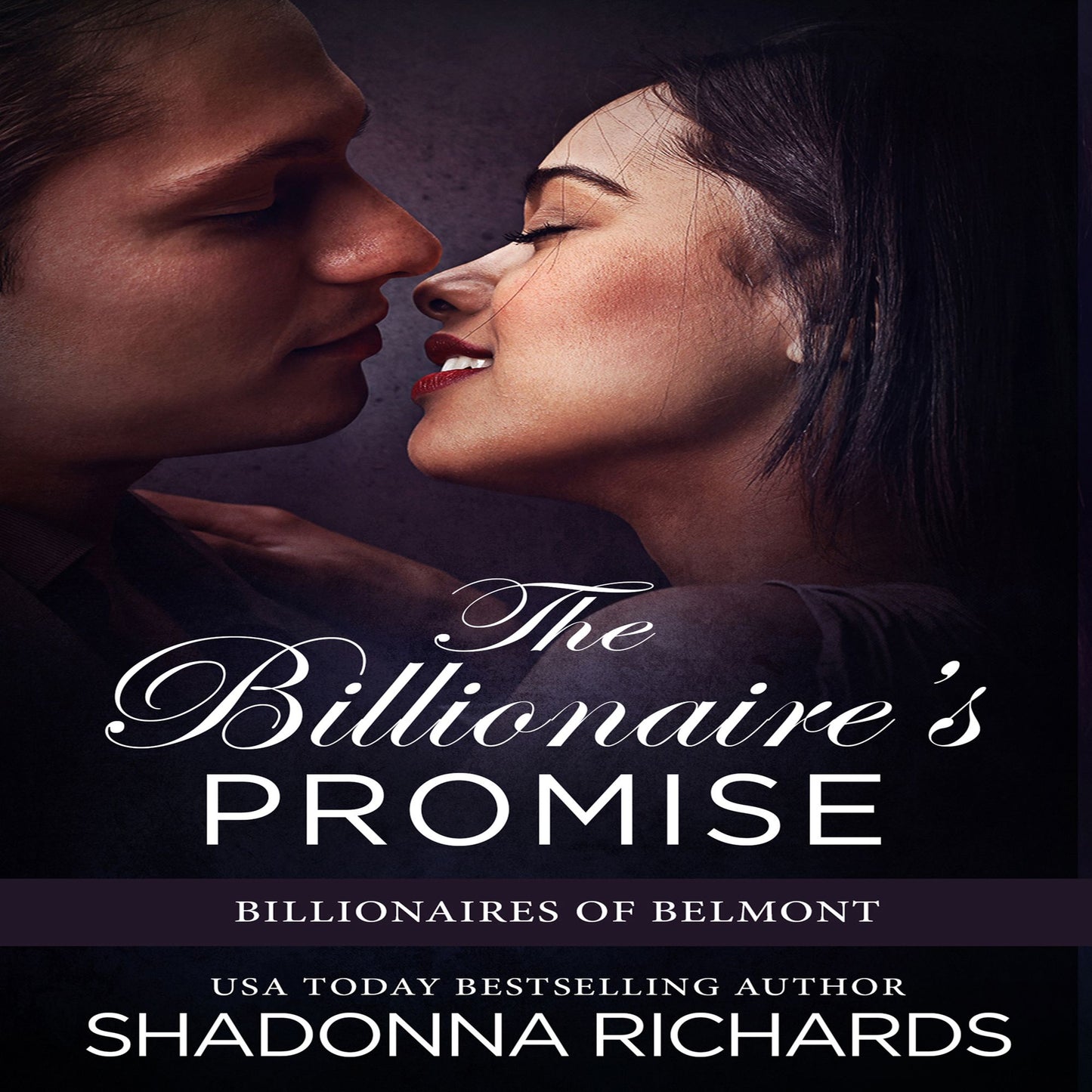 Billionaire's Promise, The - Billionaires of Belmont Book 2