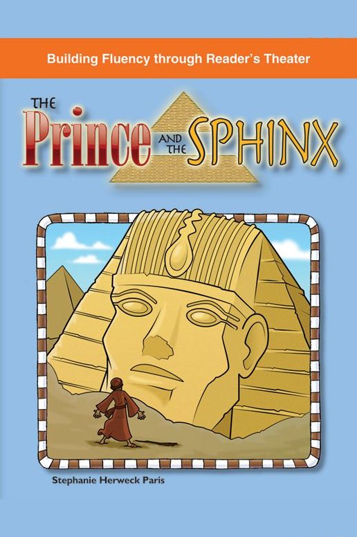 The Prince and the Sphinx: Building Fluency through Reader's Theater