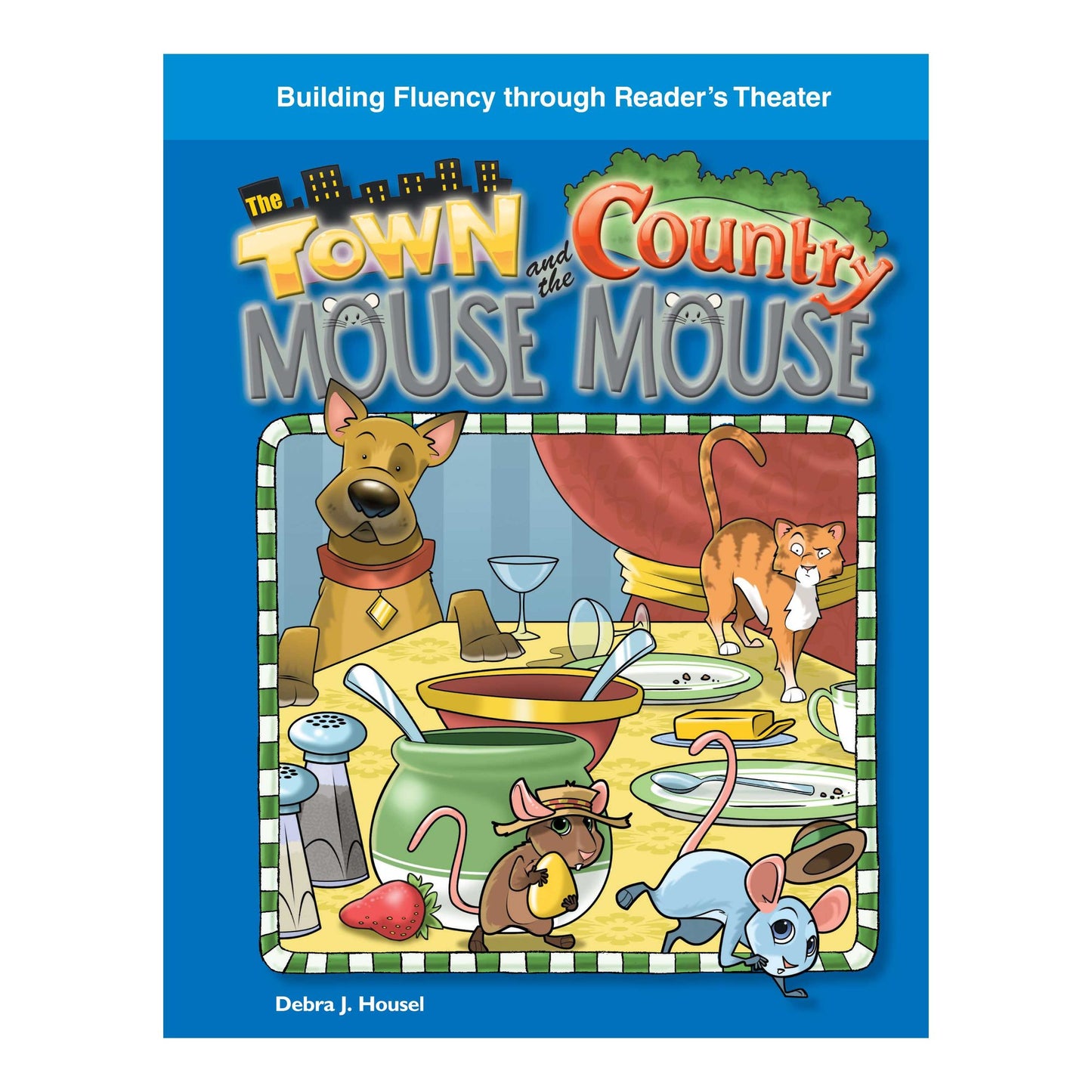 The Town Mouse and the Country Mouse