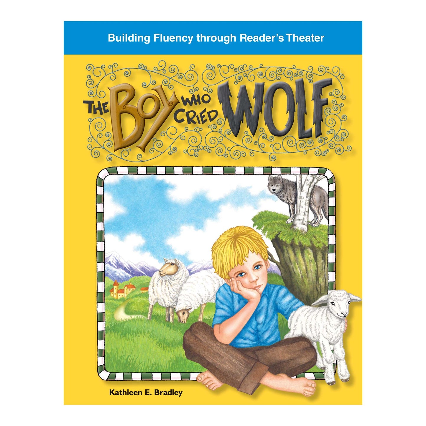The Boy Who Cried Wolf