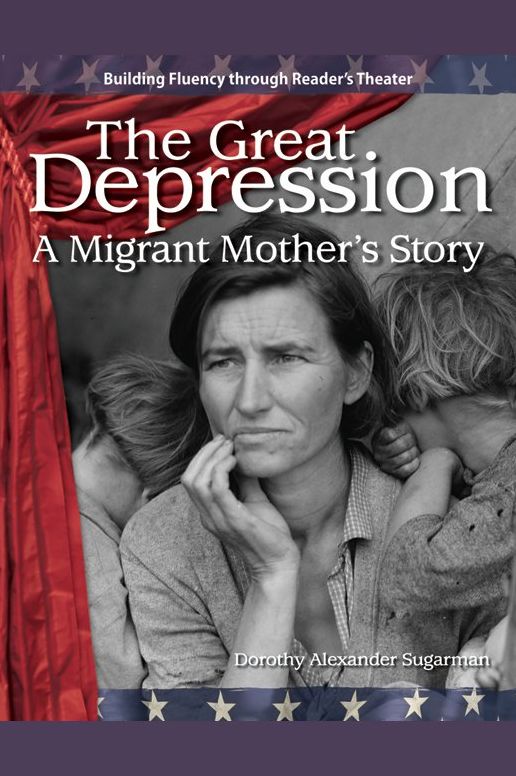 The Great Depression: A Migrant Mother's Story