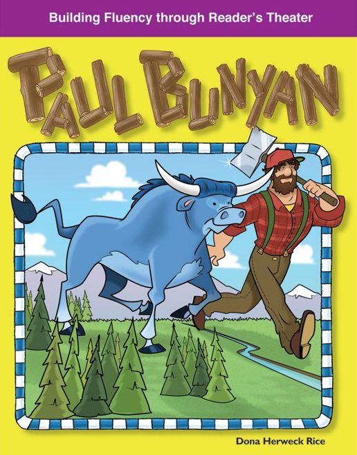 Paul Bunyan: Building Fluency through Reader's Theater