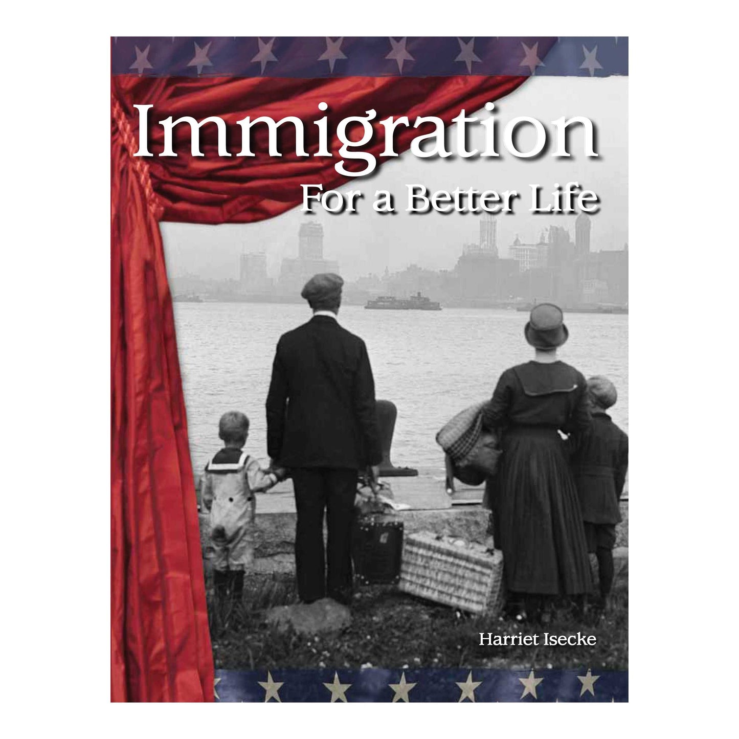 Immigration: For a Better Life