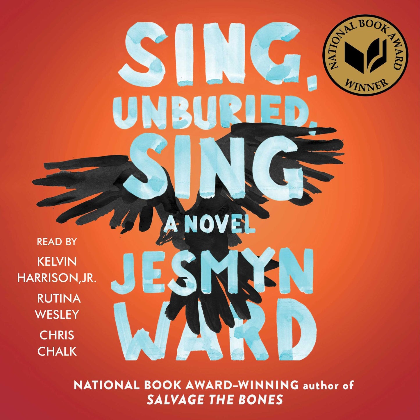 Sing, Unburied, Sing: A Novel
