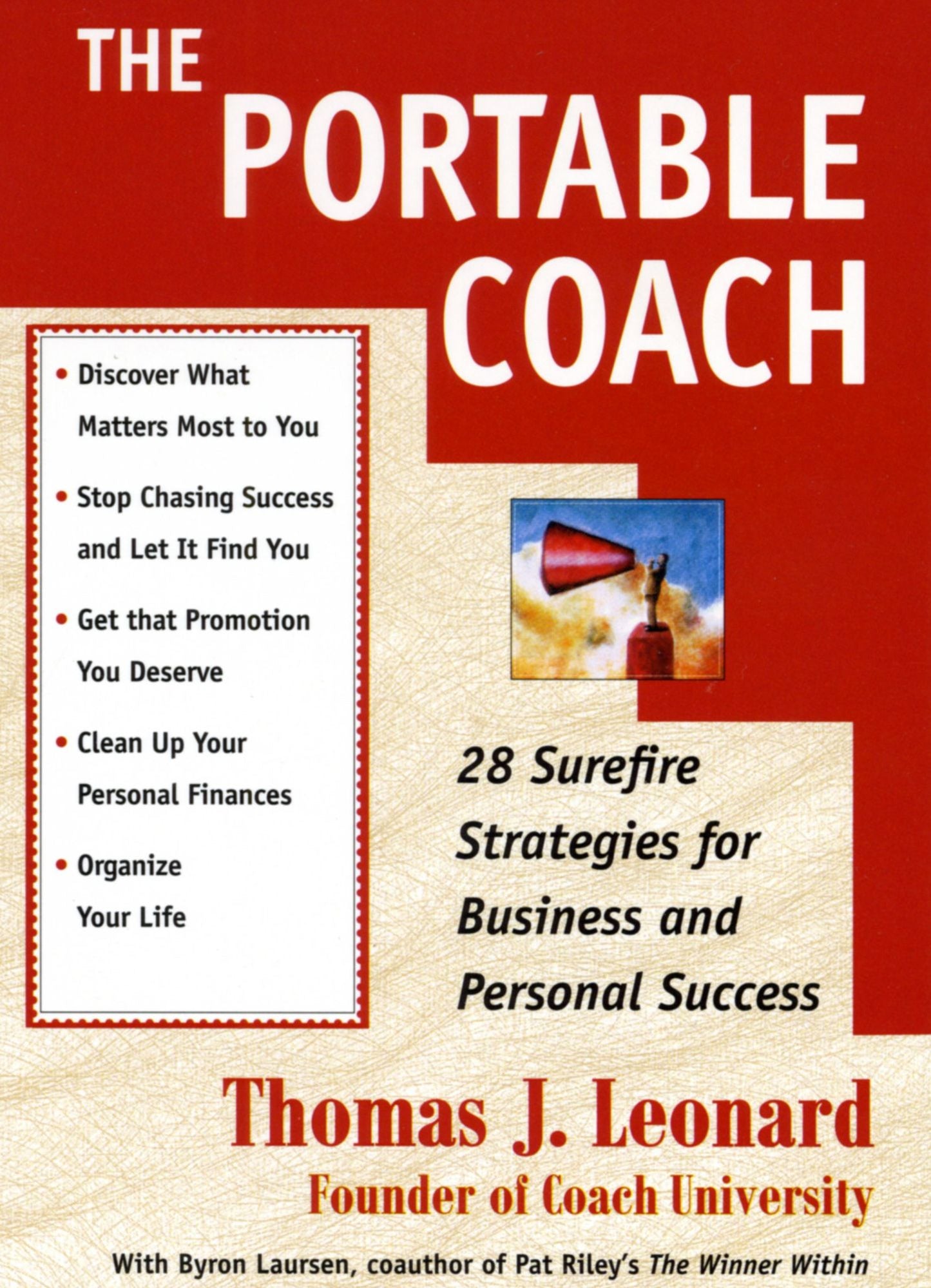 The Portable Coach: 28 Surefire Strategies for Business and Personal Success (Abridged)