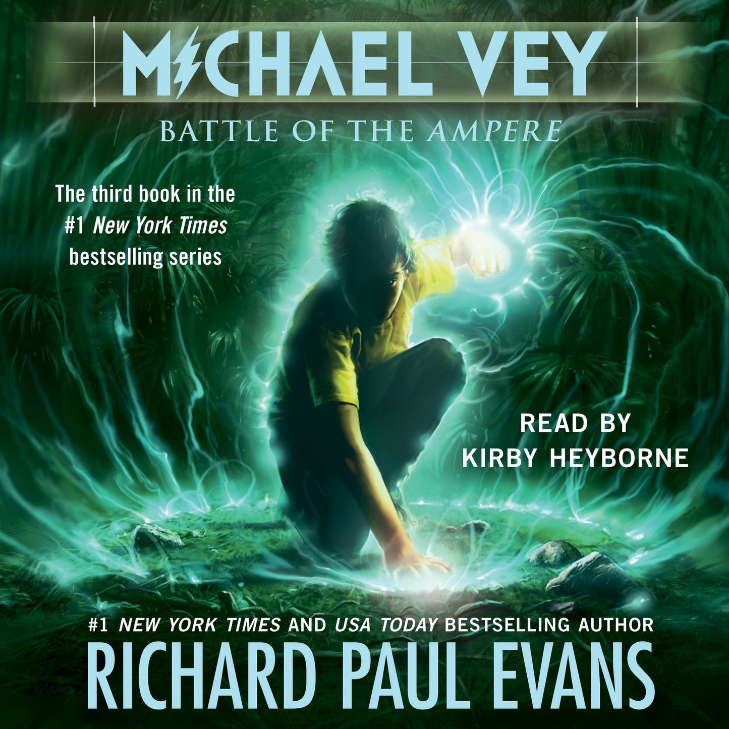 Battle of the Ampere: Michael Vey, the Third Book in the Series