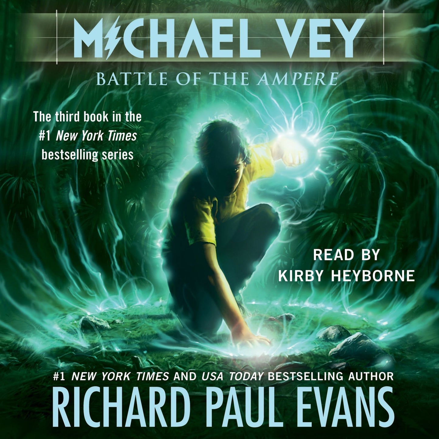Battle of the Ampere: Michael Vey, the Third Book in the Series
