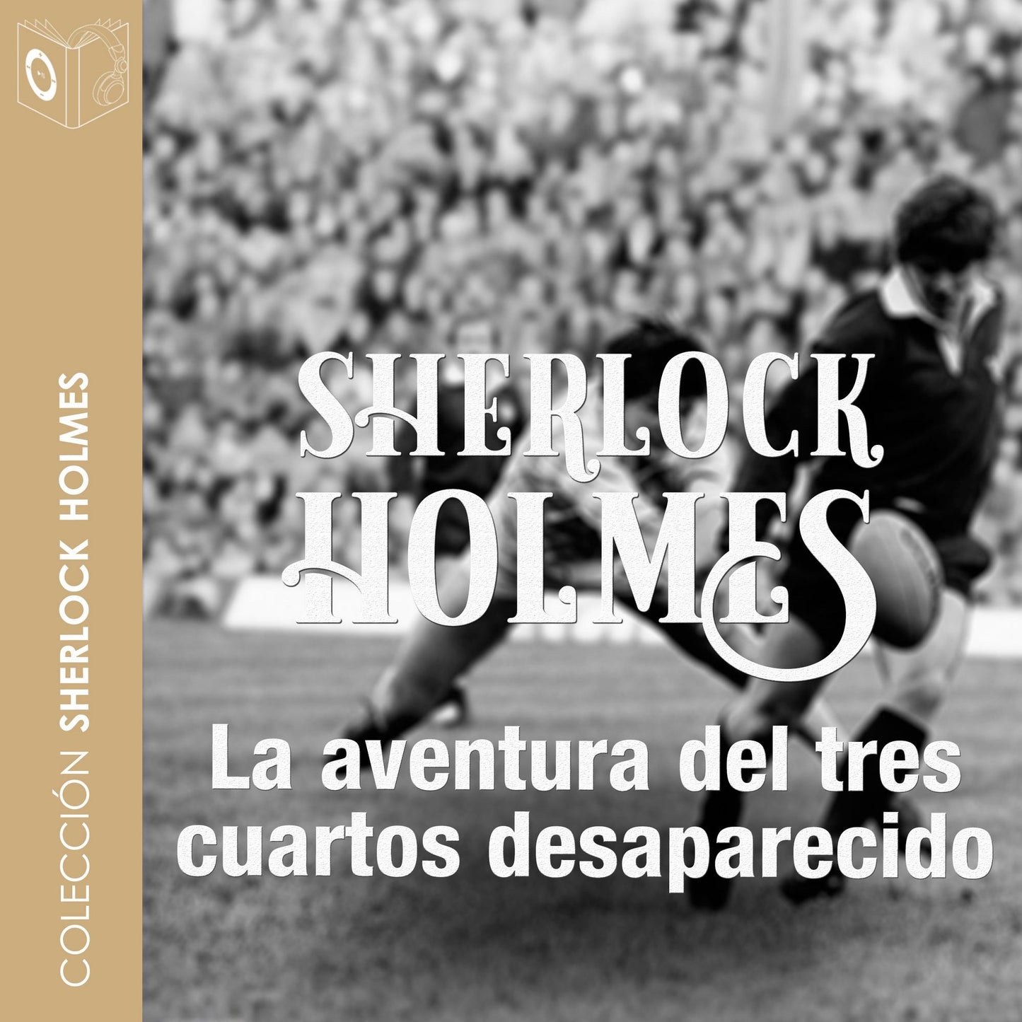 La aventura del 3/4 desaparecido