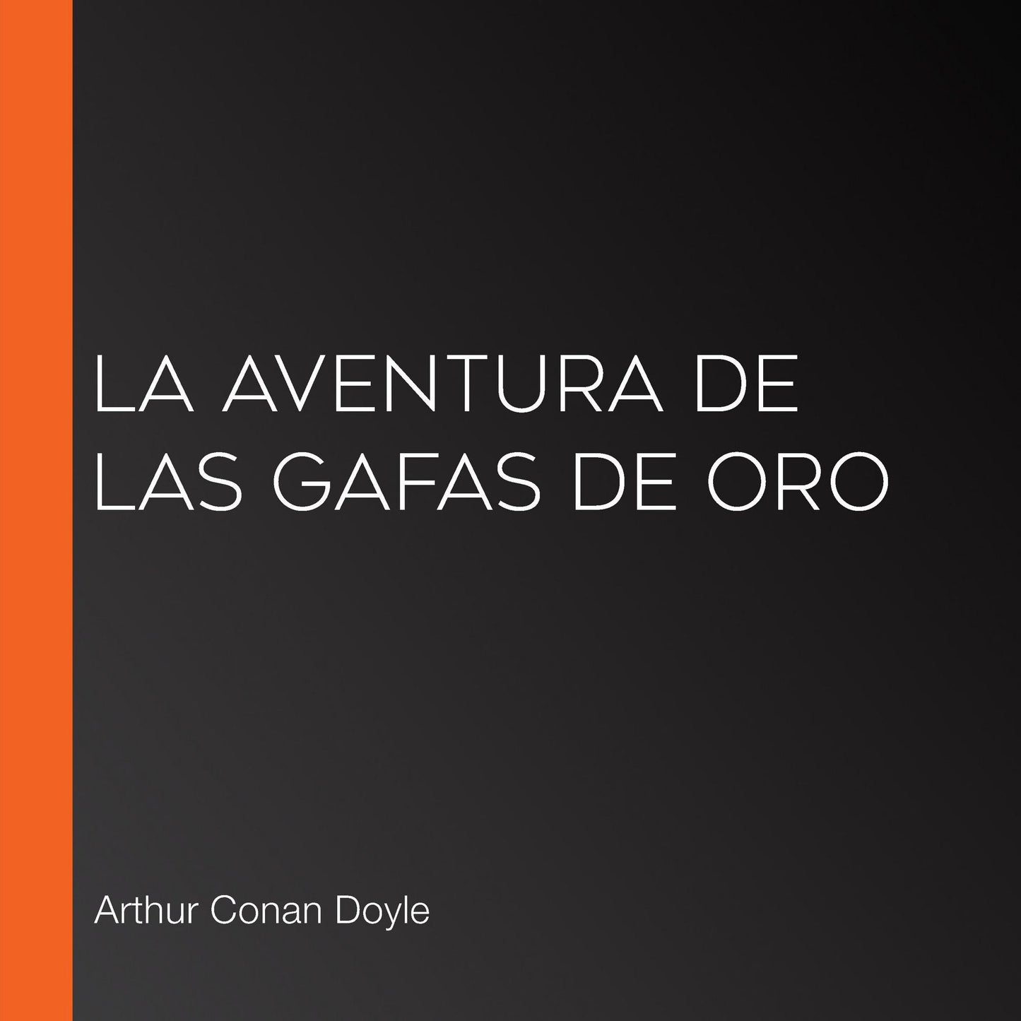 La aventura de las gafas de oro