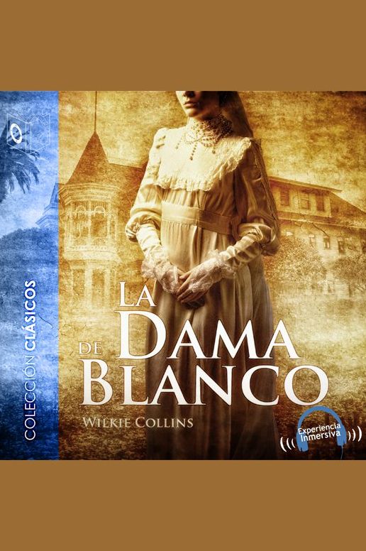 La dama de blanco (Abridged)