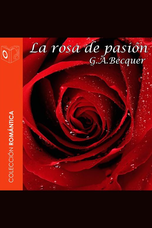 La rosa de pasión