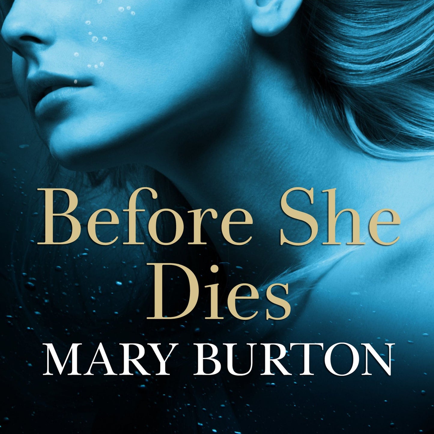 Before She Dies