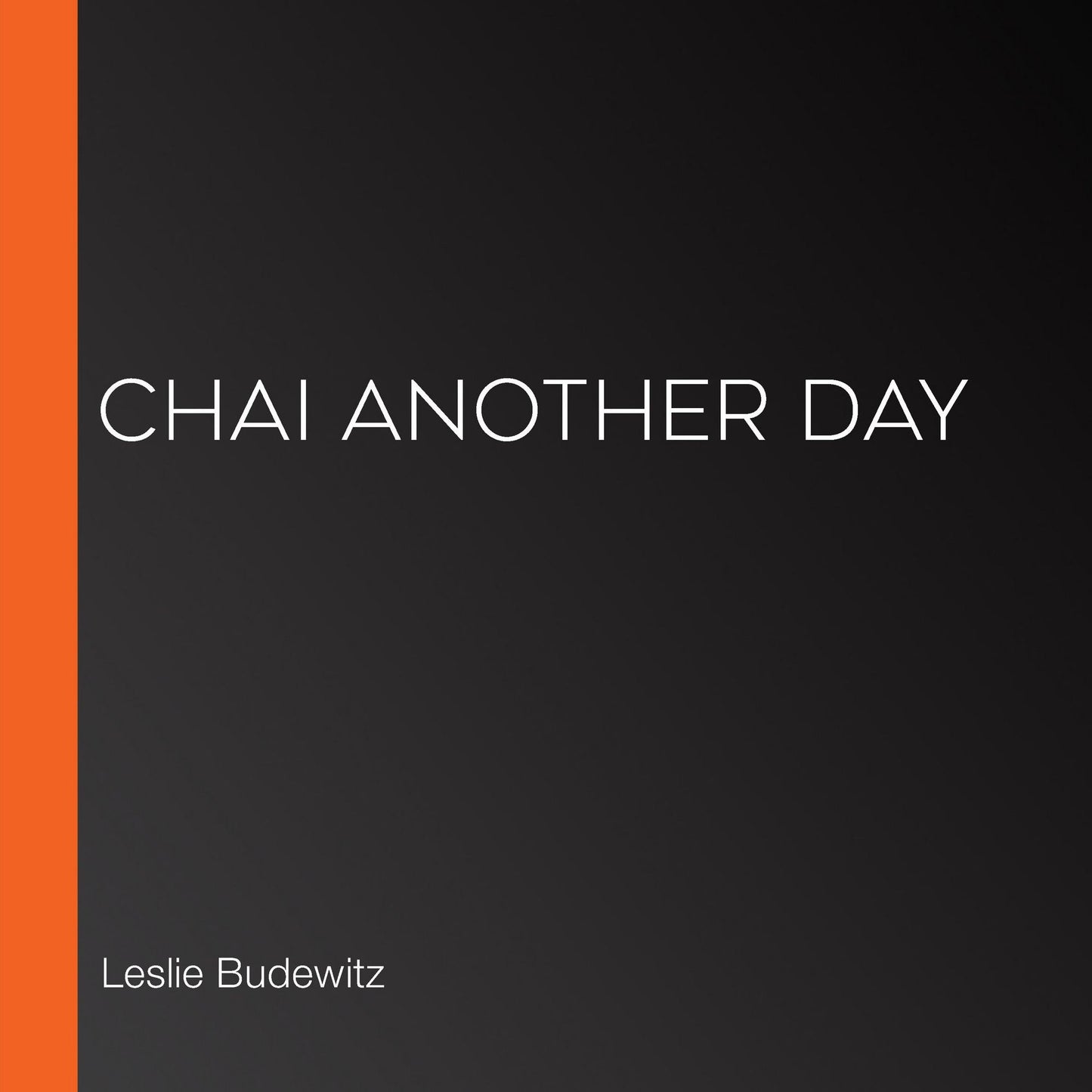 Chai Another Day