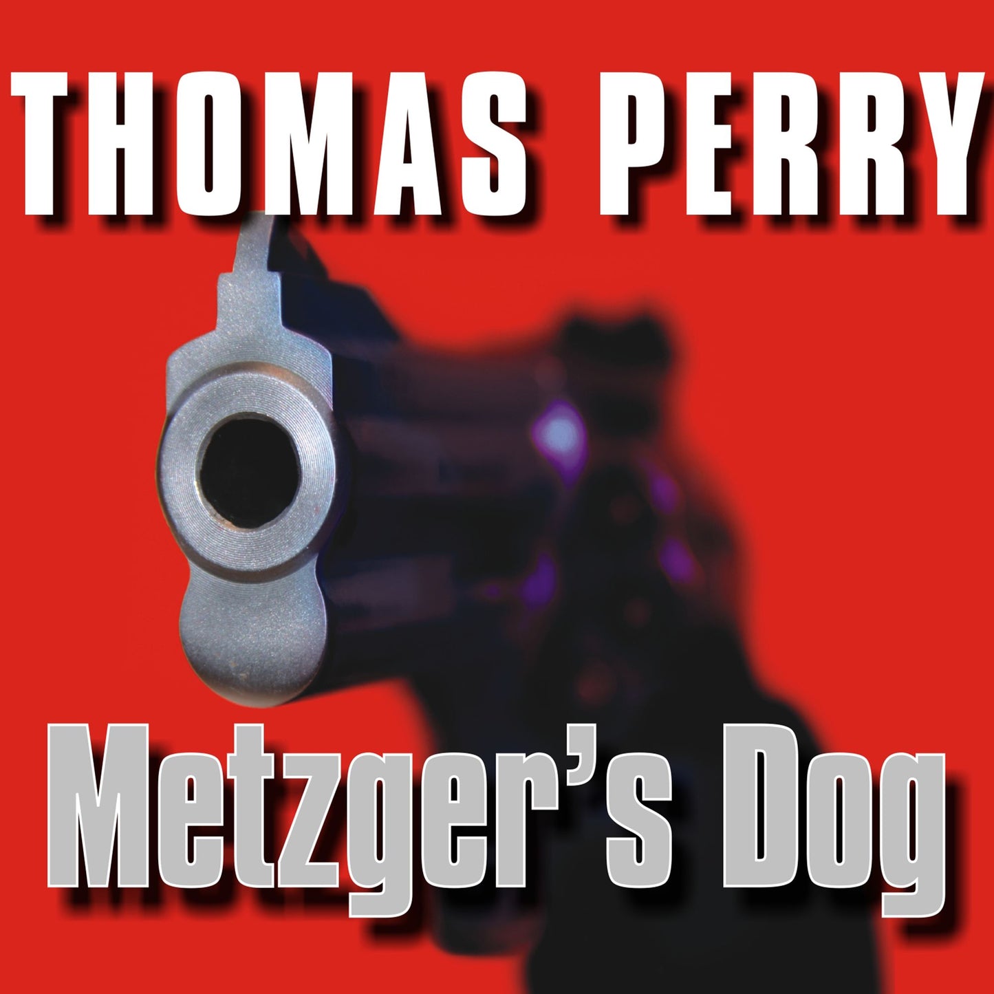 Metzger's Dog: A Novel