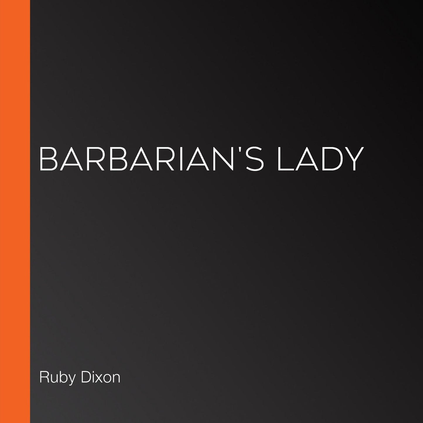 Barbarian's Lady